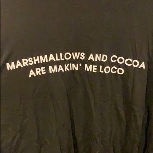 Southward Tops - Marshmallows and cocoa are makin’ me loco tee Southward Tops - Marshmallows and cocoa are makin’ me loco tee